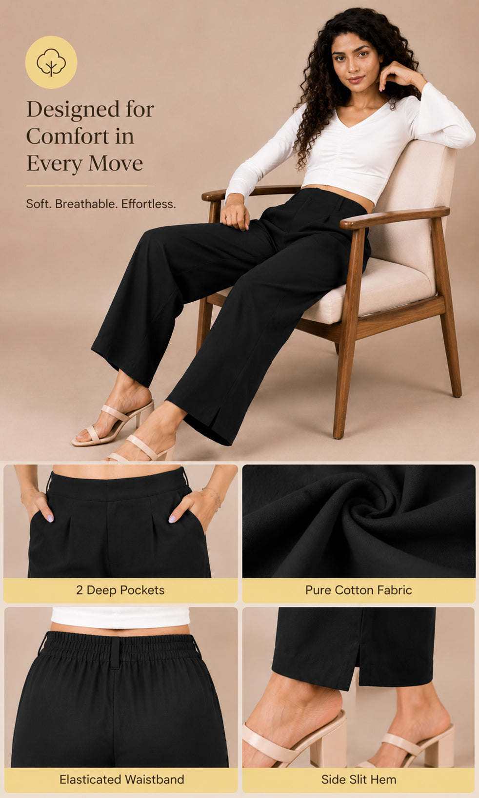 A promotional collage for black wide-leg cropped pants. The top panel shows a woman seated in a wooden chair wearing the pants, with text reading 'Designed for Comfort in Every Move' and 'Soft.